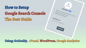How to setup Google Search Console: The Best Guide
