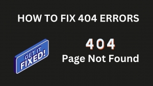 How to Fix 404 Errors on Your Website - Toolsem Guide